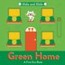 Green Home (A First Eco Book) by Pintachan, Board Book | Indigo Chapters