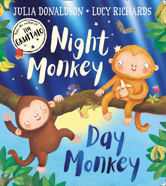 Night Monkey Day Monkey by Julia Donaldson, Board Book | Indigo Chapters