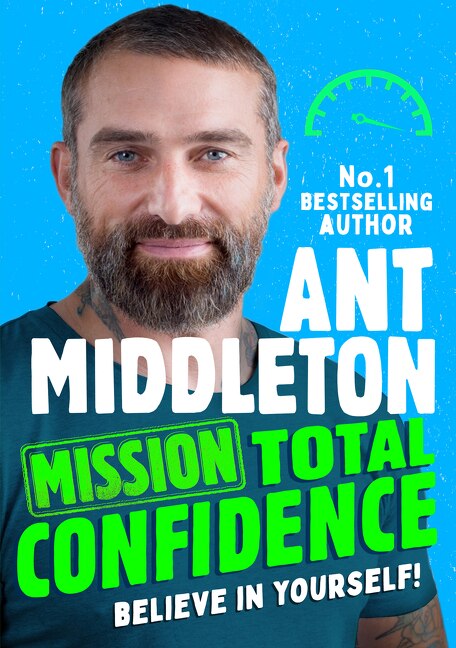 Mission: Total Confidence by Ant Middleton, Perfect | Indigo Chapters