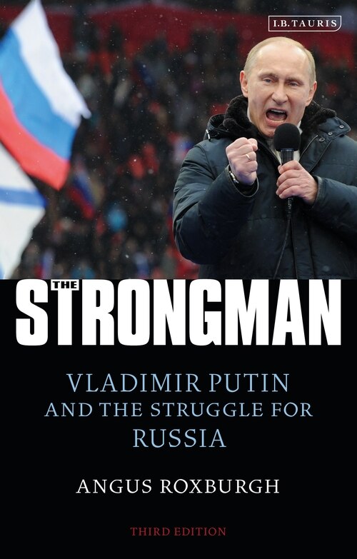 The Strongman by Angus Roxburgh, Paperback | Indigo Chapters