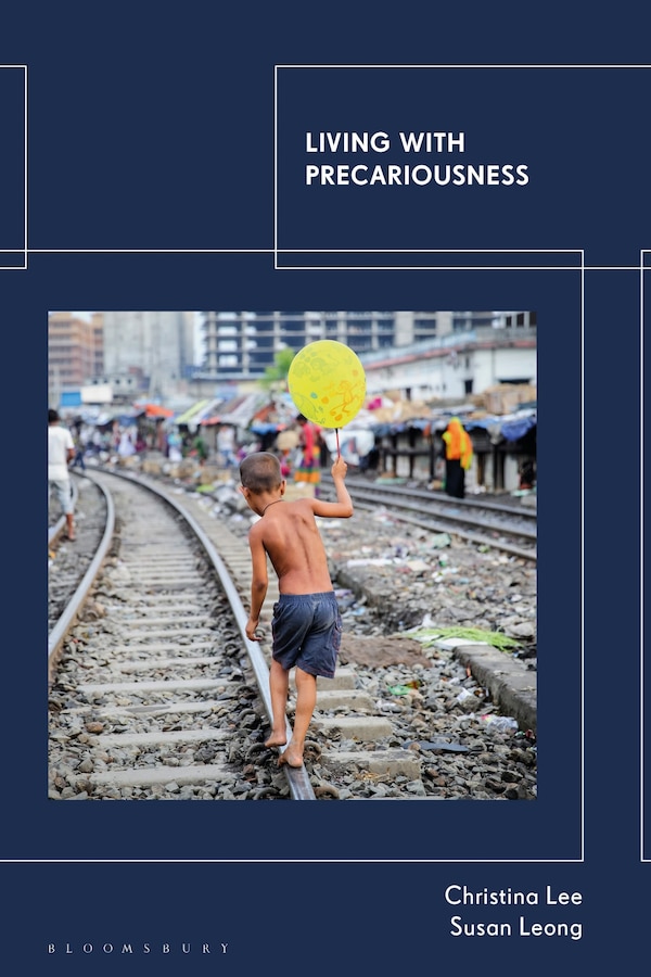 Living with Precariousness by Christina Lee, Hardcover | Indigo Chapters