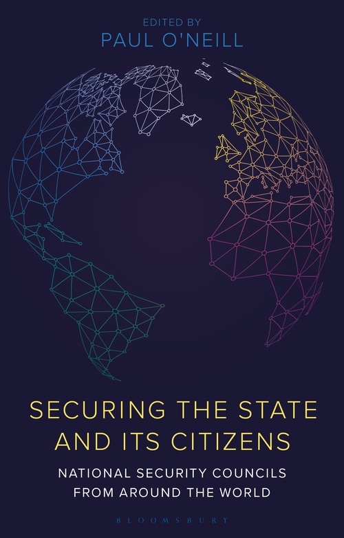 Securing The State And Its Citizens by Paul O'Neill, Paperback | Indigo Chapters