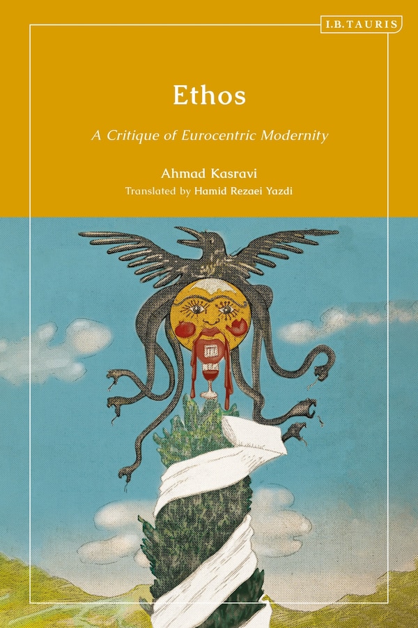 Ethos by Ahmad Kasravi, Paperback | Indigo Chapters