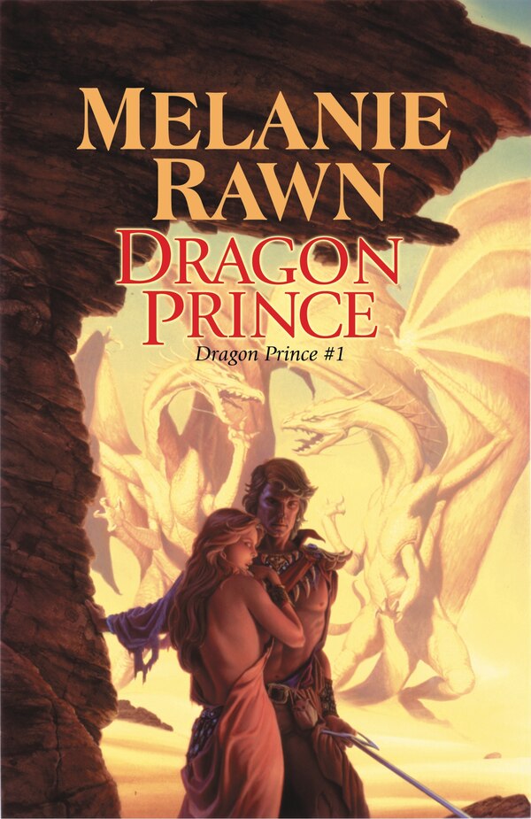 Dragon Prince by Melanie Rawn, Paperback | Indigo Chapters