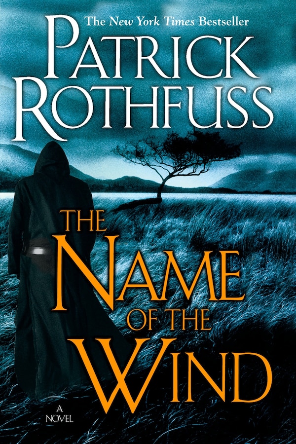 The Name of the Wind by Patrick Rothfuss, Paperback | Indigo Chapters