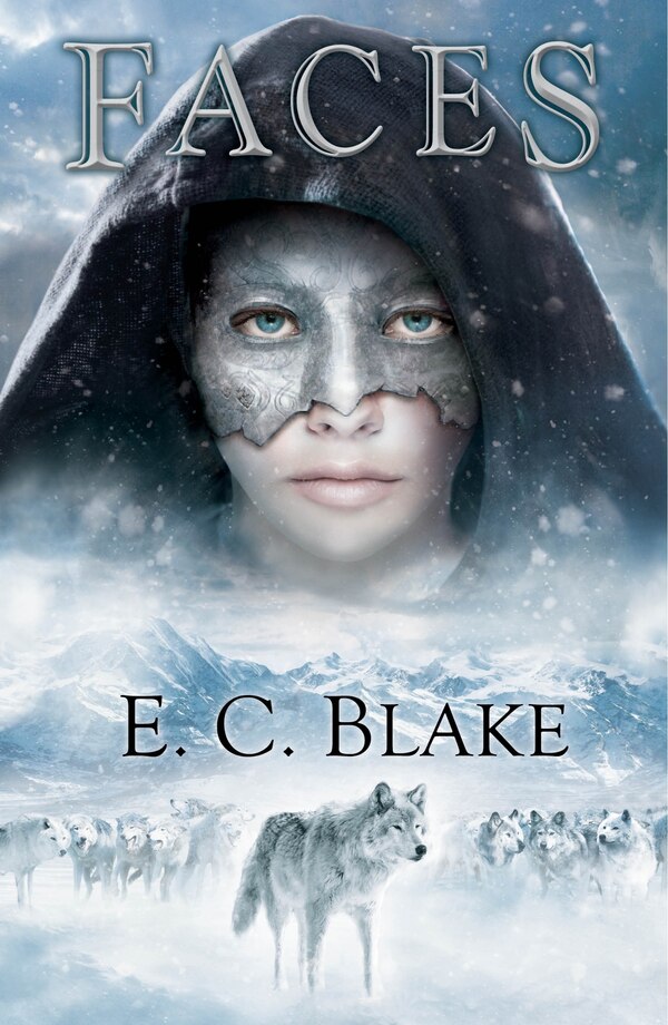 Faces by E. C. Blake, Mass Market Paperback | Indigo Chapters