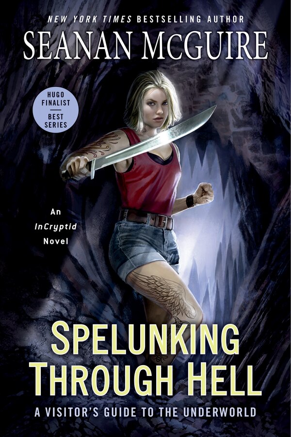 Spelunking Through Hell by Seanan Mcguire, Paperback | Indigo Chapters