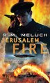 Jerusalem Fire by R. M. Meluch, Mass Market Paperback | Indigo Chapters