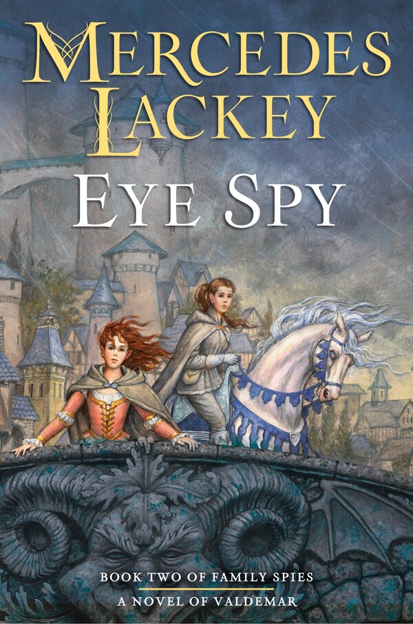 Eye Spy by Mercedes Lackey, Hardcover | Indigo Chapters