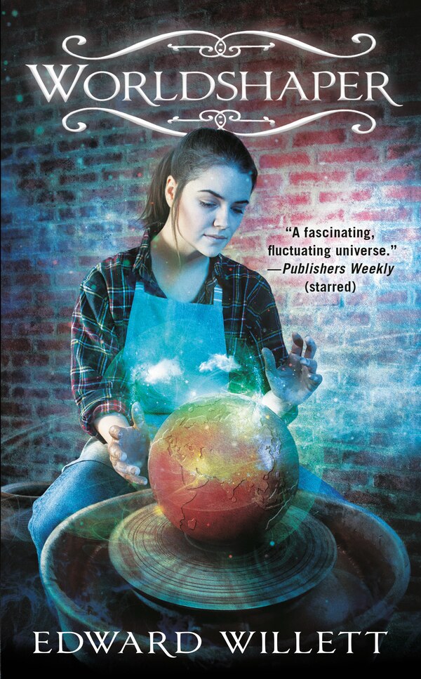 Worldshaper by Edward Willett, Mass Market Paperback | Indigo Chapters