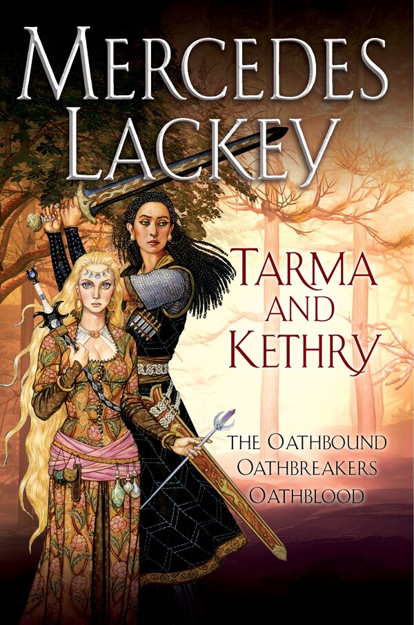 Tarma And Kethry by Mercedes Lackey, Paperback | Indigo Chapters