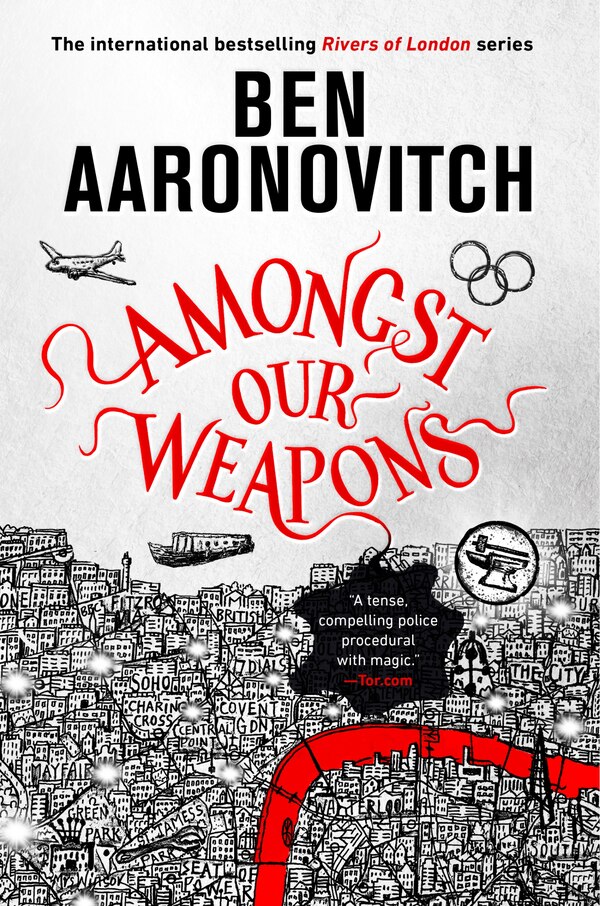 Amongst Our Weapons by Ben Aaronovitch, Hardcover | Indigo Chapters