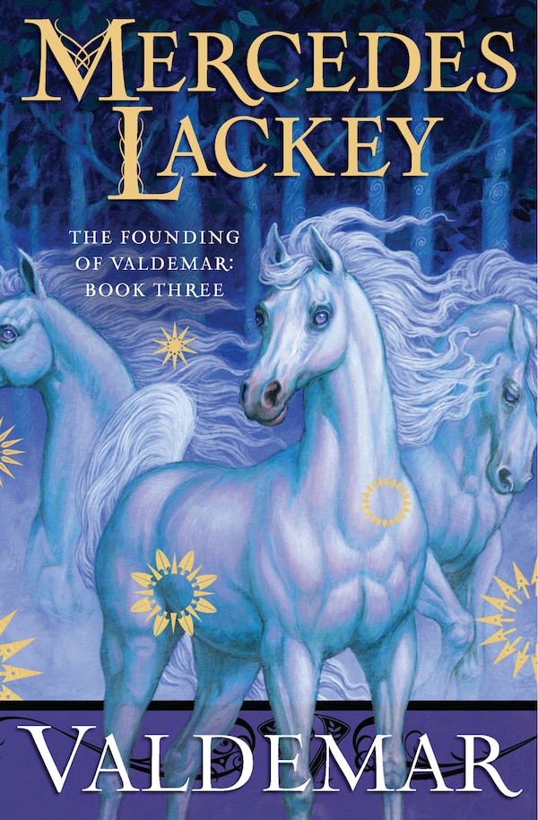 Valdemar by Mercedes Lackey, Hardcover | Indigo Chapters