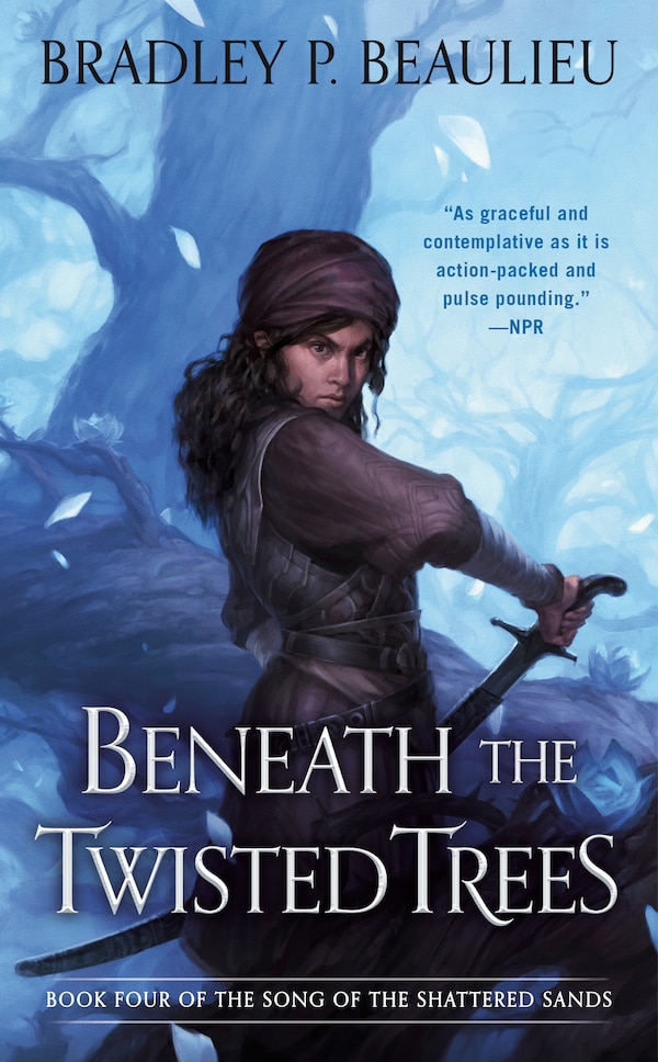 Beneath The Twisted Trees by Bradley P. Beaulieu, Mass Market Paperback | Indigo Chapters