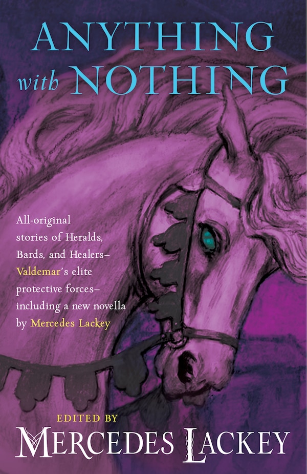 Anything With Nothing by Mercedes Lackey, Paperback | Indigo Chapters