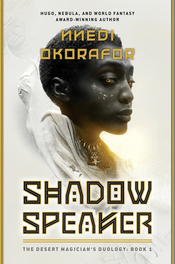 Shadow Speaker by Nnedi Okorafor, Paperback | Indigo Chapters