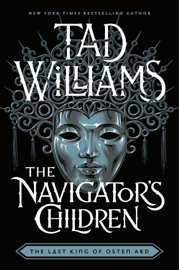 The Navigator's Children by Tad Williams, Paperback | Indigo Chapters