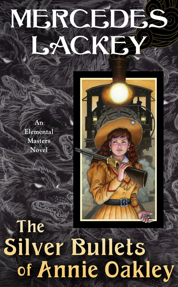 The Silver Bullets of Annie Oakley by Mercedes Lackey, Paperback | Indigo Chapters