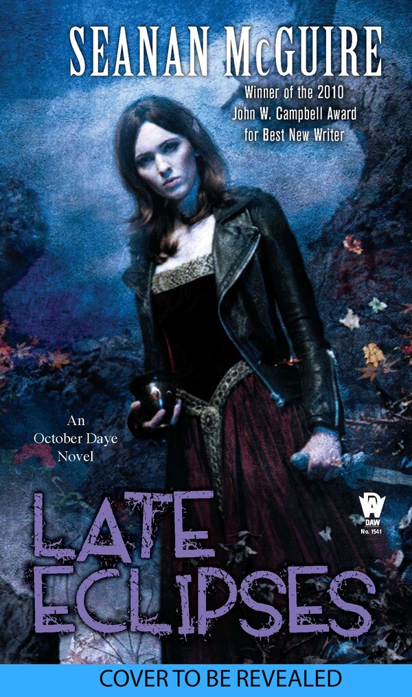 Late Eclipses by Seanan Mcguire, Paperback | Indigo Chapters