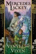 Vanyel and Vixen by Mercedes Lackey, Hardcover | Indigo Chapters