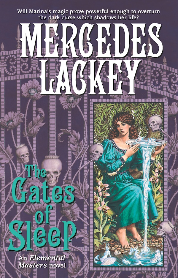 The Gates of Sleep by Mercedes Lackey, Paperback | Indigo Chapters