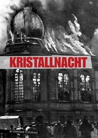 Kristallnacht by Stephanie Fitzgerald, Paperback | Indigo Chapters