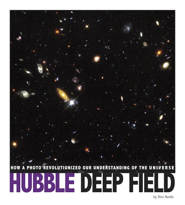 Hubble Deep Field by Don Nardo, Hardcover | Indigo Chapters