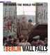 TV Shows the World Freedom as the Berlin Wall Falls by Danielle Smith-Llera, Hardcover | Indigo Chapters