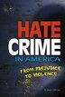 Hate Crime in America by Danielle Smith-Llera, Hardcover | Indigo Chapters