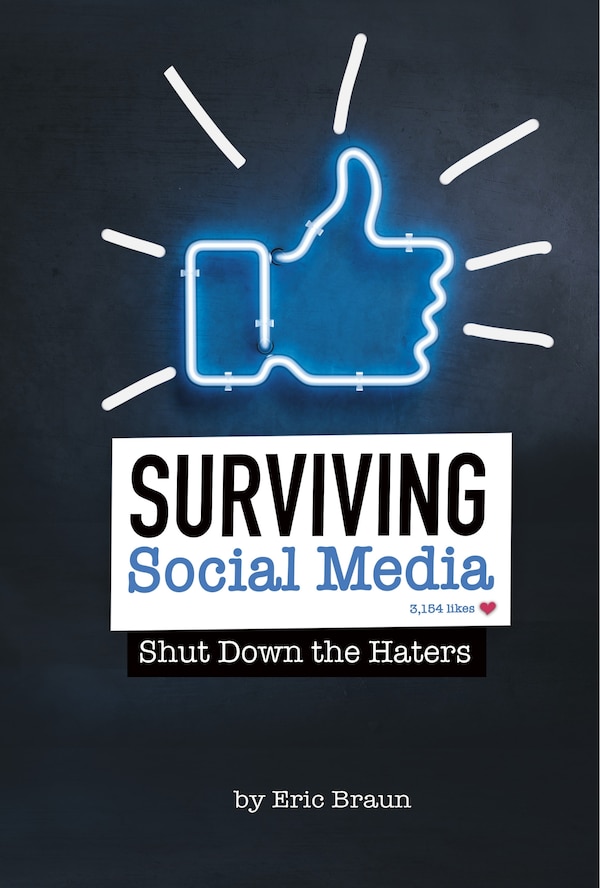 Surviving Social Media by Eric Braun, Hardcover | Indigo Chapters