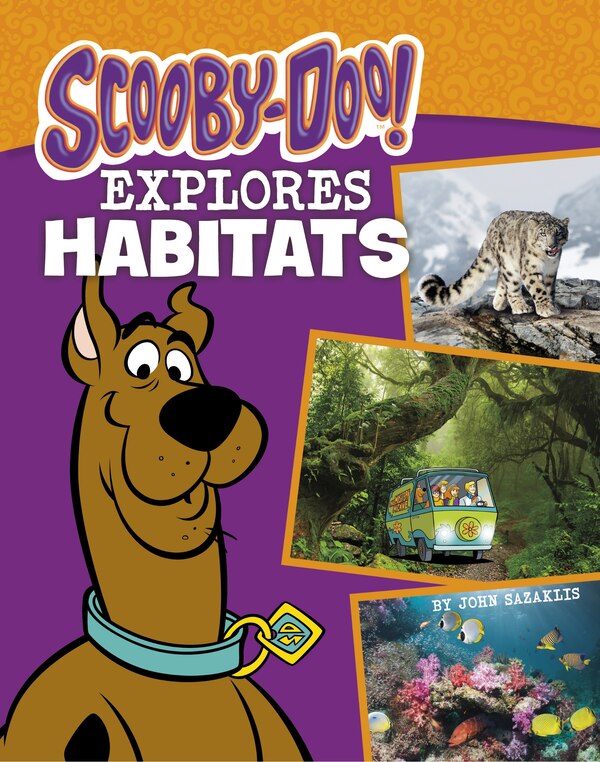 Scooby-Doo Explores Habitats by John Sazaklis, Paperback | Indigo Chapters