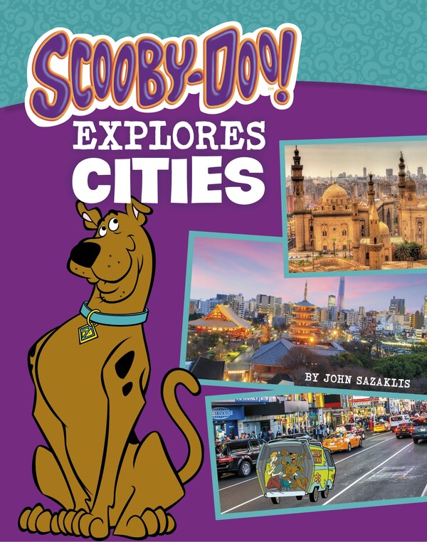 Scooby-Doo Explores Cities by John Sazaklis, Paperback | Indigo Chapters