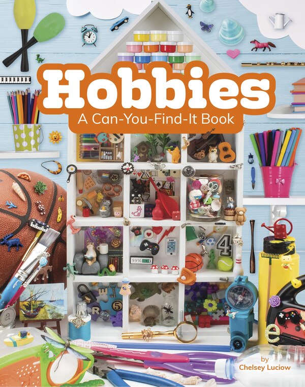 Hobbies by Chelsey Luciow, Hardcover | Indigo Chapters