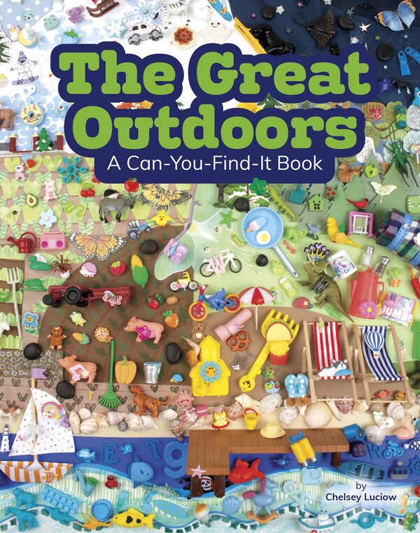 The Great Outdoors by Chelsey Luciow, Hardcover | Indigo Chapters