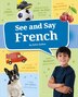 See and Say French by Golriz Golkar, Paperback | Indigo Chapters