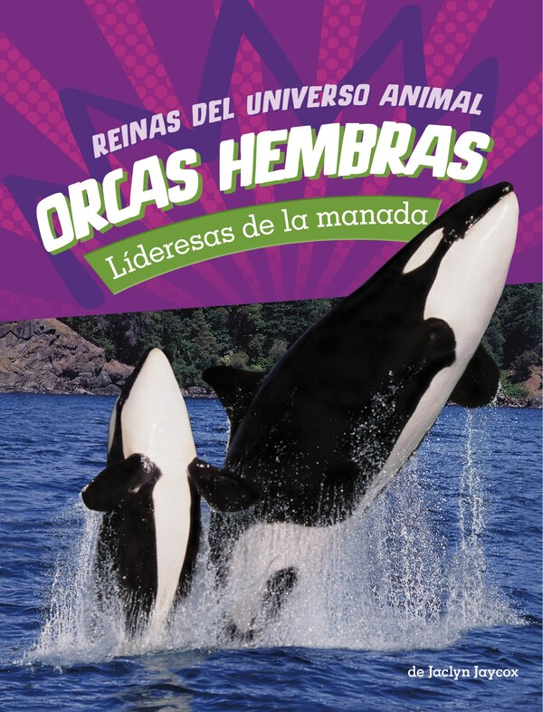 Orcas hembras by Jaclyn Jaycox, Reinforced Library Binding | Indigo Chapters