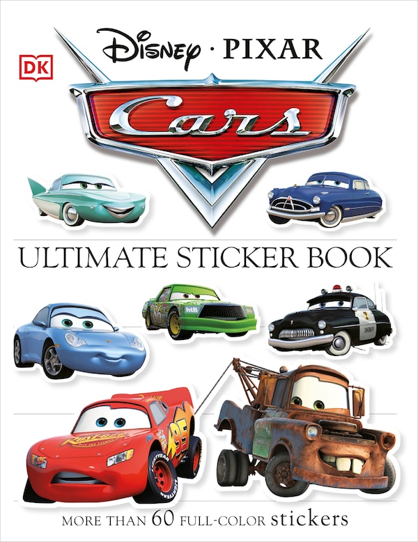 Ultimate Sticker Book: Disney Pixar Cars by Dk, Paperback | Indigo Chapters