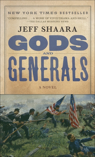 Gods and Generals by Jeff Shaara, Reinforced Library Binding | Indigo Chapters