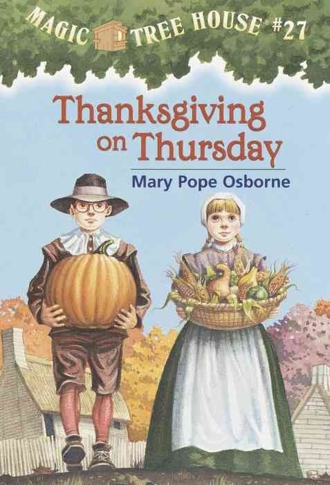 Thanksgiving on Thursday by Mary Pope Osborne, Reinforced Library Binding | Indigo Chapters