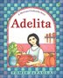 Adelita by Tomie Depaola, Reinforced Library Binding | Indigo Chapters