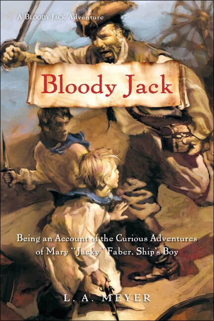 Bloody Jack by Louis A Meyer, Reinforced Library Binding | Indigo Chapters