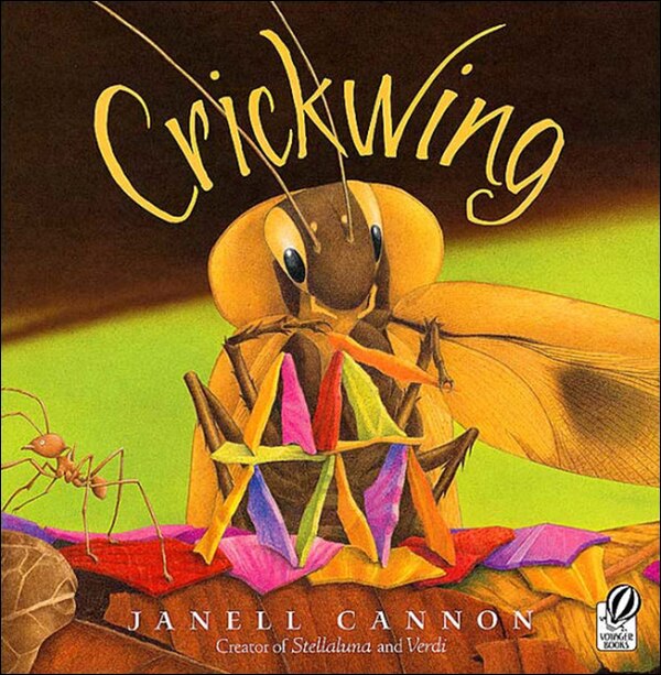 Crickwing by Janell Cannon, Reinforced Library Binding | Indigo Chapters