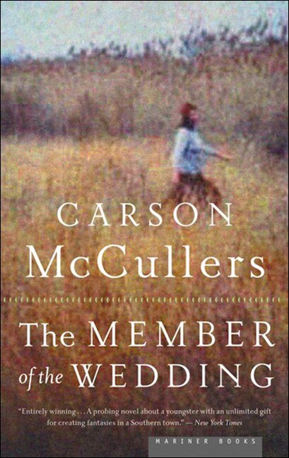 The Member of the Wedding by Carson Mccullers, Reinforced Library Binding | Indigo Chapters