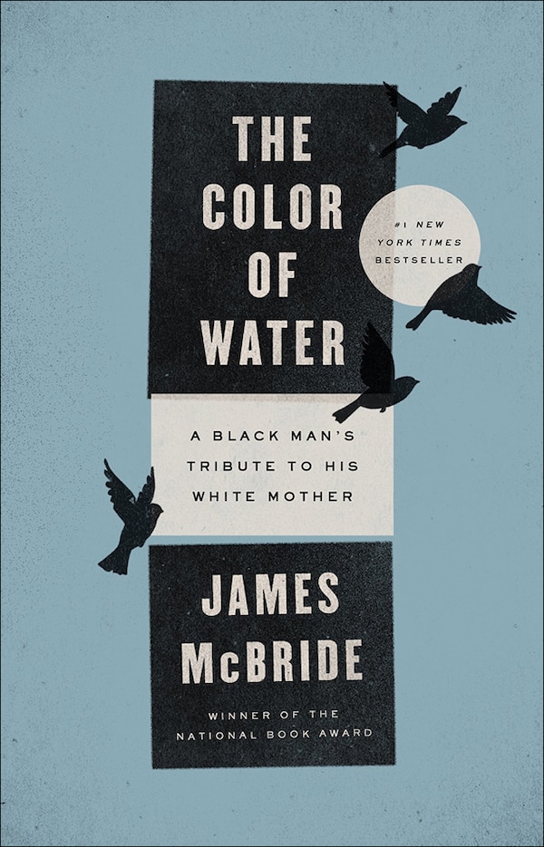 The Color of Water by James McBride, Reinforced Library Binding | Indigo Chapters