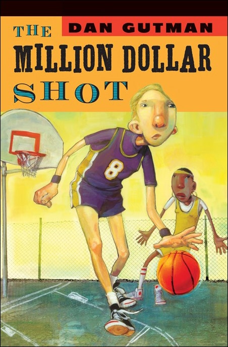The Million Dollar Shot by Dan Gutman, Reinforced Library Binding | Indigo Chapters