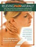 Relieving Pain Naturally by Sylvia Goldfarb, Paperback | Indigo Chapters