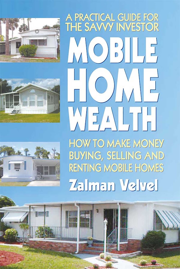 Mobile Home Wealth by Zalman Velvel, Paperback | Indigo Chapters