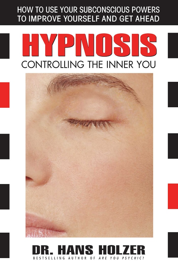 Hypnosis by Hans Holzer, Paperback | Indigo Chapters