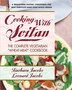 Cooking with Seitan by Barbara Jacobs, Paperback | Indigo Chapters