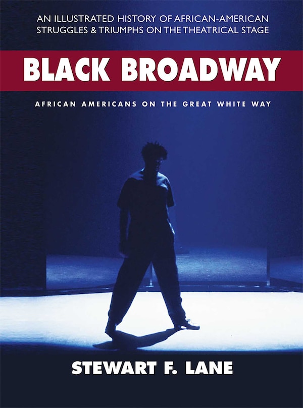 Black Broadway by Stewart F. Lane, Hardcover | Indigo Chapters